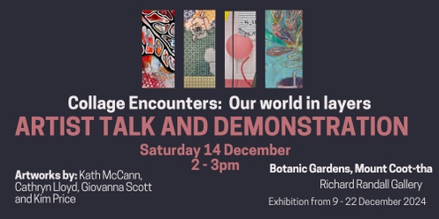 Artist Talk - Collage Encounters