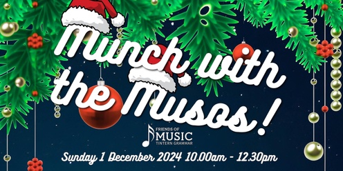 Munch With the Musos 2024 presented by Tintern Grammar Friends of Music