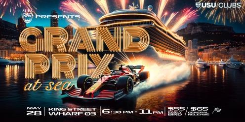 SUBS Presents: Grand Prix at Sea Cruise