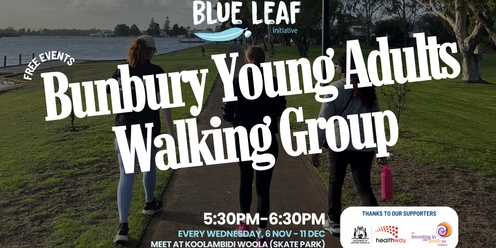 Bunbury Young Adults Walking Group