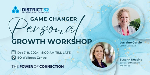 District32 Gamechanger Personal Growth Workshop - Unlock Your Potential