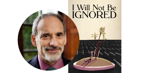 Ed Friedman and His Book, I Will Not Be Ignored