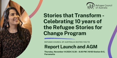 Stories that Transform - Celebrating 10 years of the Refugee Stories for Change Program at RCOA's AGM