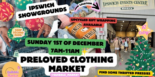 Quibble Market Preloved Fashion 1st of December | XMAS Market 