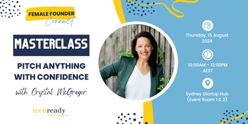 TRW Masterclass | 'Pitch Anything with Confidence'