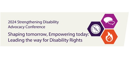 SDAC24 Shaping tomorrow, Empowering today: Leading the way for Disability Rights
