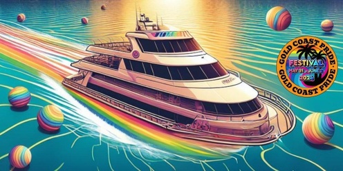 Gold Coast Pride Recovery Cruise