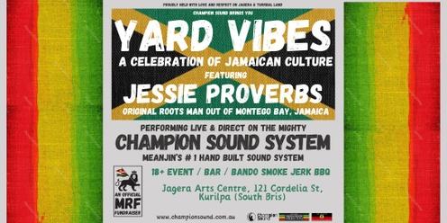 Yard Vibes: A Celebration of Jamaican Culture