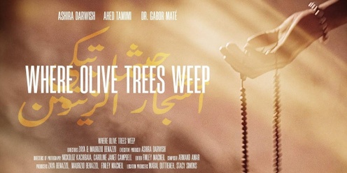 SCREENING: WHERE OLIVE TREES WEEP