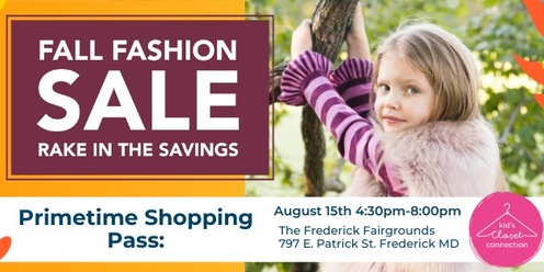 Kids Closet Connection of Frederick County- Back2School Prime Time Shopping Pass