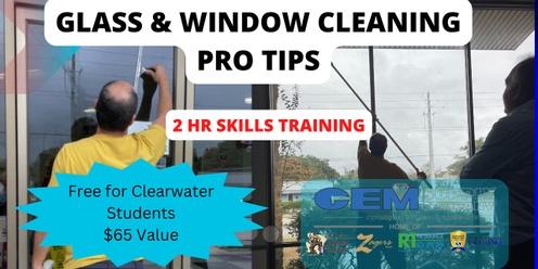 Professional Window Cleaning Tips - Clearwater Classroom * 6/4/24