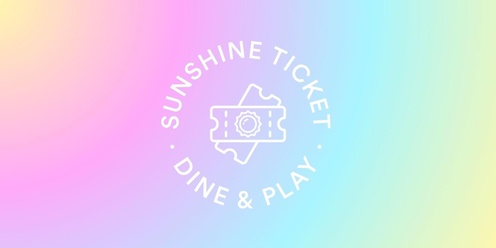 Sunshine Ticket: January 2025