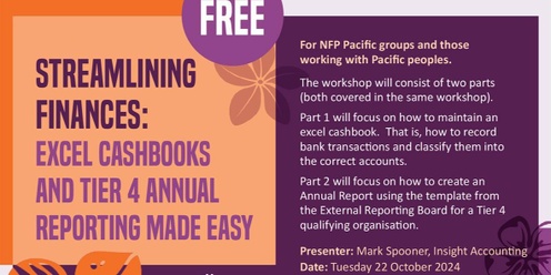 FREE IN-PERSON WORKSHOP in Manukau City for Pacific peoples groups - STREAMLINING FINANCES: EXCEL CASHBOOKS & TIER 4 ANNUAL REPORTING MADE EASY