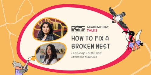 How to Fix a Broken Nest with Thi Bui and Elizabeth Marruffo