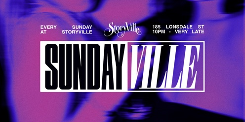 SundayVille // Guestlist + Free shot // StoryVille 