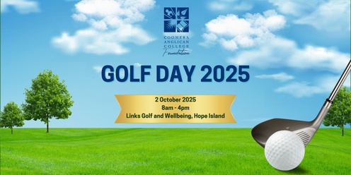 Coomera Anglican College Foundation - Corporate Golf Day 2025