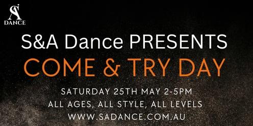 S&A DANCE PRESENTS - COME AND TRY DAY 