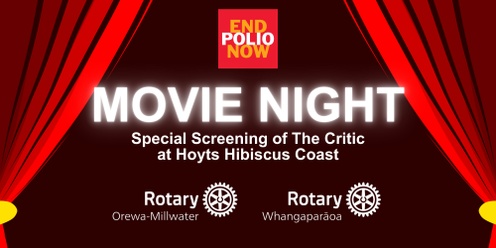 The Critic - Movie Night Fundraiser for World Polio Day