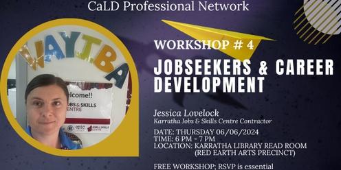 Jobseekers & Career Development Workshop