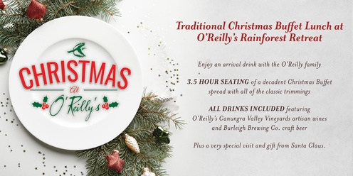 Traditional Christmas Buffet Lunch at O'Reilly's Rainforest Retreat