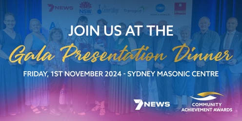 2024 7NEWS NSW & ACT Community Achievement Awards - Gala Presentation Dinner