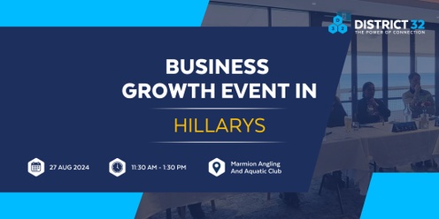 District32 Business Networking Perth – Hillarys - Tue 27 Aug