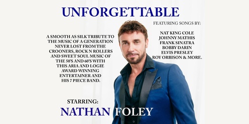 Unforgettable - Nathan Foley