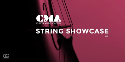 CMA STRING SHOWCASE 2