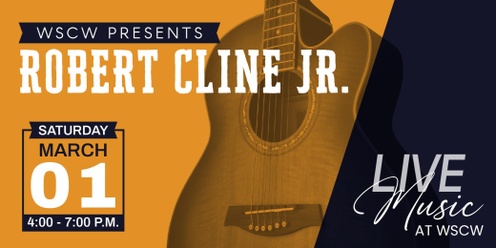 Robert Cline, Jr. Live at WSCW March 1