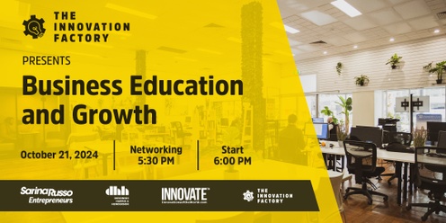 Business Education and Growth Networking Event