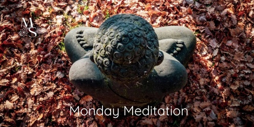 Monday Meditation