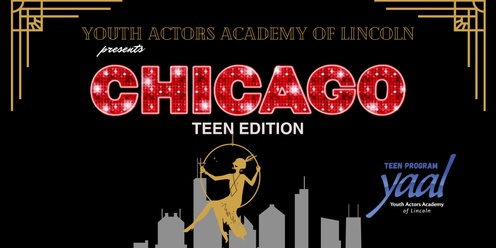Chicago: Teen Edition Performances