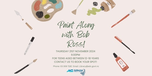 Bob Ross paint along for teens 