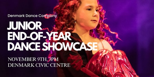 Denmark Dance Company Junior End-of-Year Showcase