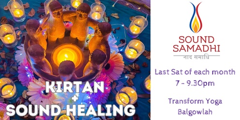 Sound Samadhi Kirtan & Sound Healing 