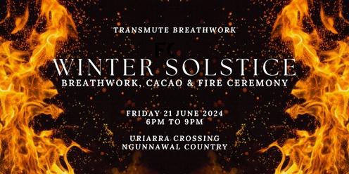 Winter Solstice: Breathwork, Cacao and Fire Ceremony