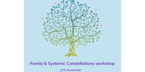 Family and Systemic Constellations workshop