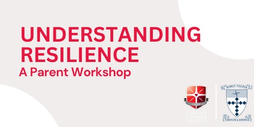 Understanding  Resilience - Parent Workshop 
