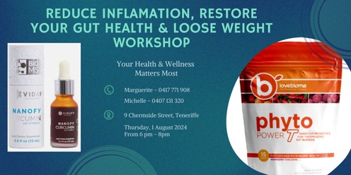 Reduce Inflammation, Restore Gut Health and Loose Weight