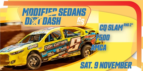 McCosker Gladstone Speedway: Modified Sedans - $5K Dirt Dash!