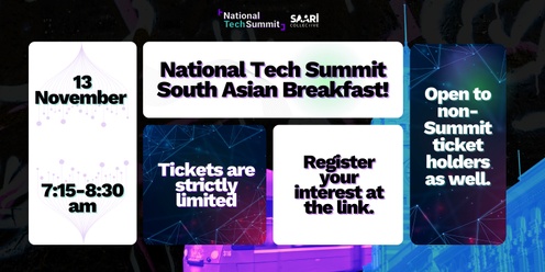 National Tech Summit South Asian Breakfast!