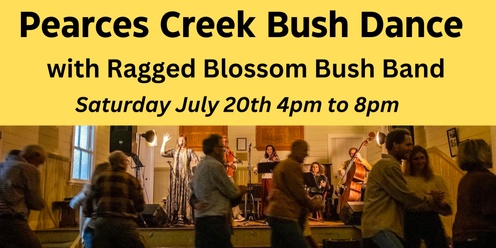 Pearces Creek Bush Dance