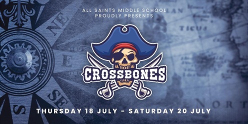 Crossbones - Thursday 18 July Matinee Performance