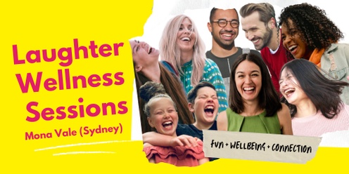 Laughter Wellness Sydney - FUN, WELLBEING, CONNECTION