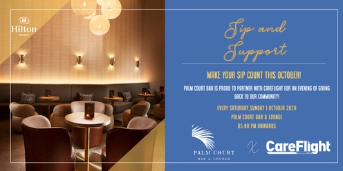 Sip and Support: Palm Court Bar's Careflight Evening of Giving Back