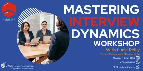 Mastering Interview Dynamics Workshop