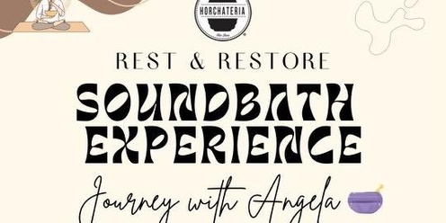 Rest & Restore Sound Bath Experience