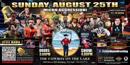 Buffalo, NY - Little Mania Wrestling @ Cowboy On The Lake!