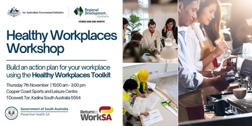 Healthy Workplaces Workshop (Yorke and Mid North)