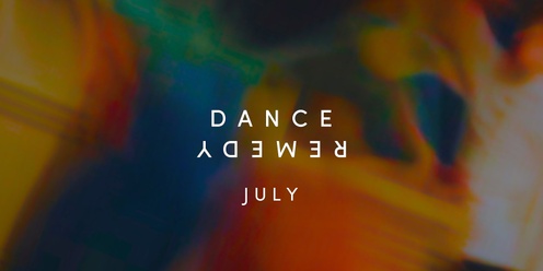 Dance Remedy x Fitzroy - July '24